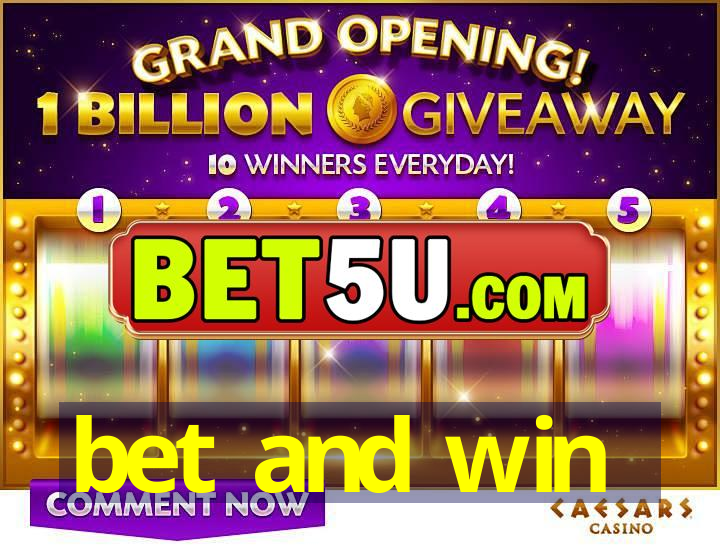 bet and win